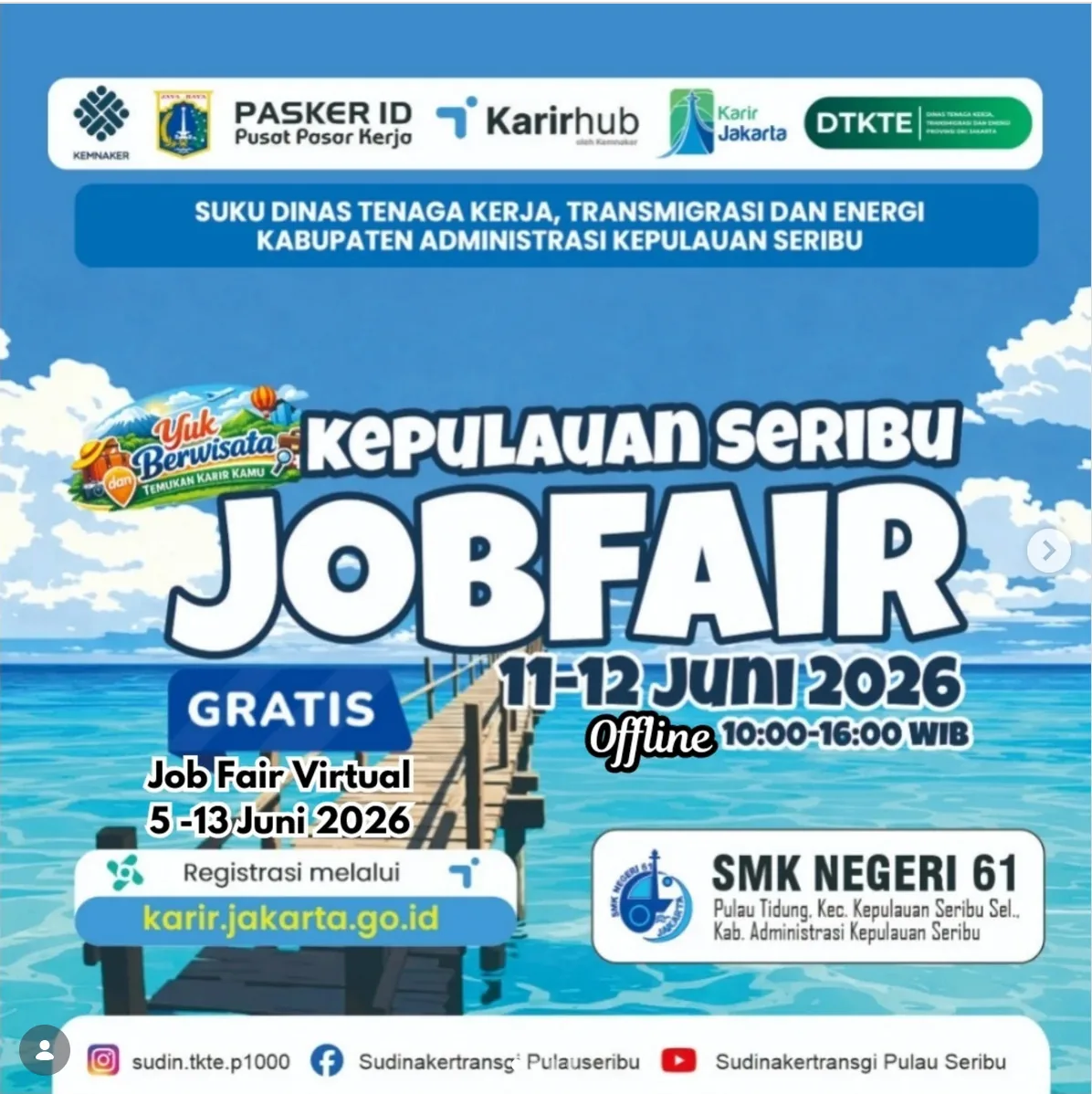 Job Fair Provinsi Gorontalo 2026 (Suku Dinas TKTE Wilayah Kepulauan Seribu) : 10-11 Juni 2026